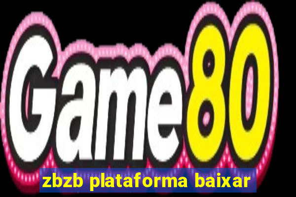 zbzb plataforma baixar